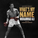 What’s My Name: Muhammad Ali (Marcelo Zarvos) UnderScorama : Juin 2019