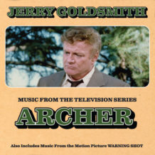 Archer / Warning Shot (Jerry Goldsmith) UnderScorama : Avril 2019