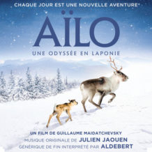 Aïlo: une Odyssée en Laponie (Julien Jaouen) UnderScorama : Mai 2019
