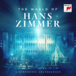 World Of Hans Zimmer: A Celebration Symphony (The) (Hans Zimmer) UnderScorama : Avril 2019