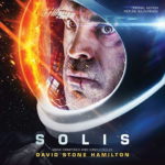 Solis (David Stone Hamilton) UnderScorama : Juillet 2019