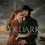 Poldark (Seasons 1-5) (Anne Dudley) UnderScorama : Août 2019