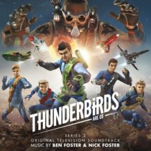 Thunderbirds are Go (Series 2) (Ben Foster & Nick Foster) UnderScorama : Septembre 2019