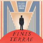 Finis Terrae (Christoph Zirngibl) UnderScorama : Octobre 2019