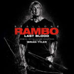 Rambo: Last Blood (Brian Tyler) UnderScorama : Octobre 2019