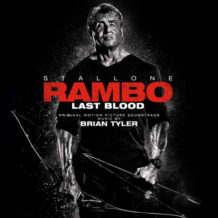 Rambo: Last Blood (Brian Tyler) UnderScorama : Octobre 2019