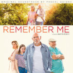 Remember Me (Pascal Gaigne) UnderScorama : Septembre 2019
