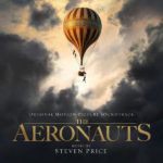 Aeronauts (The) (Steven Price) UnderScorama : Novembre 2019