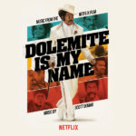 Dolemite Is My Name (Scott Bomar) UnderScorama : Novembre 2019