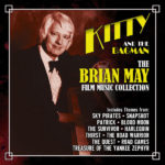 Kitty And The Bagman - The Brian May Film Music Collection