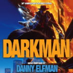 Darkman (Danny Elfman) UnderScorama : Mars 2020