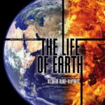 The Life Of Earth