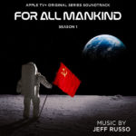 For All Mankind (Season 1) (Jeff Russo) UnderScorama : Janvier 2020