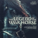 The Legend Of The War Horse