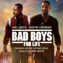 Bad Boys For Life (Lorne Balfe) UnderScorama : Février 2020