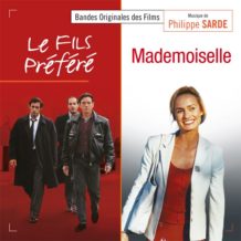 Fils Préféré (Le) / Mademoiselle (Philippe Sarde) UnderScorama : Juin 2020