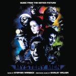 Mystery Men (Stephen Warbeck & Shirley Walker) UnderScorama : Juillet 2020