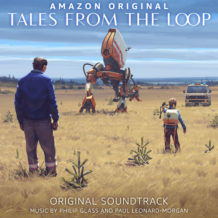 Tales From The Loop (Philip Glass & Paul Leonard-Morgan) UnderScorama : Avril 2020