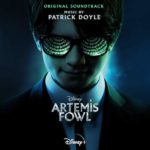 Artemis Fowl (Patrick Doyle) UnderScorama : Juillet 2020