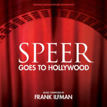 Speer Goes To Hollywood (Frank Ilfman) UnderScorama : Mai 2020