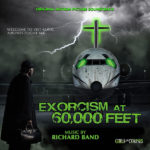 Exorcism At 60,000 Feet (Richard Band) UnderScorama : Juin 2020