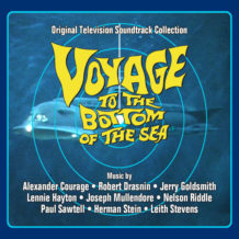 Voyage To The Bottom Of The Sea (Jerry Goldsmith, Paul Sawtell…) UnderScorama : Août 2020