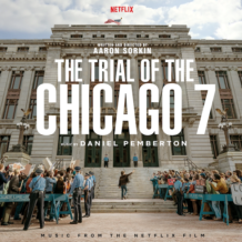 Trial Of The Chicago 7 (The) (Daniel Pemberton) UnderScorama : Novembre 2020