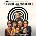 Umbrella Academy (The) (Season 2) (Jeff Russo) UnderScorama : Décembre 2020