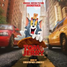 Tom & Jerry (Christopher Lennertz) UnderScorama : Mars 2021