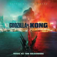 Godzilla vs. Kong (Tom Holkenborg) UnderScorama : Avril 2021