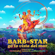 Barb & Star Go To Vista Del Mar (Christopher Lennertz & Dara Taylor) UnderScorama : Mars 2021