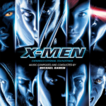 X-Men (Michael Kamen) UnderScorama : Juin 2021