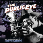 Public Eye (The) (Jerry Goldsmith) UnderScorama : Juillet 2021
