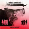 Extreme Prejudice (Jerry Goldsmith) UnderScorama : Août 2021