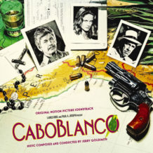 Caboblanco (Jerry Goldsmith) UnderScorama : Août 2021