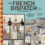 French Dispatch (The) (Alexandre Desplat) UnderScorama : Novembre 2021
