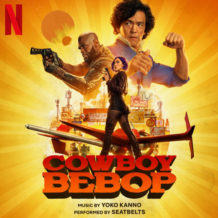 Cowboy Bebop (Yoko Kanno & The Seatbelts) UnderScorama : Décembre 2021