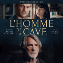 Homme de la Cave (L’) (Bruno Coulais) UnderScorama : Novembre 2021