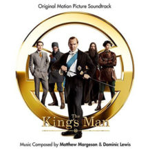 King’s Man (The) (Matthew Margeson & Dominic Lewis) UnderScorama : Janvier 2022