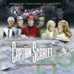 Captain Scarlet And The Mysterons (Barry Gray) UnderScorama : Décembre 2021