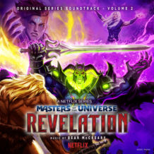 Masters Of The Universe: Revelation – Volume 2 (Bear McCreary) UnderScorama : Décembre 2021