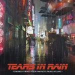 Tears In Rain (Coil, Paul Zaza, Joe Renzetti, William Motzing…) UnderScorama : Décembre 2021