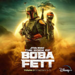 Book Of Boba Fett (The) (Season 1 – Vol. 1) (Joseph Shirley & Ludwig Göransson) UnderScorama : Mars 2022