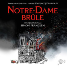 Notre-Dame Brûle (Simon Franglen) UnderScorama : Avril 2022