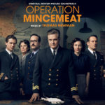 Operation Mincemeat (Thomas Newman) UnderScorama : Mai 2022