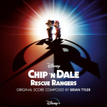 Chip ‘N Dale: Rescue Rangers (Brian Tyler) UnderScorama : Juin 2022