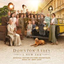 Downton Abbey: A New Era (John Lunn) UnderScorama : Mai 2022