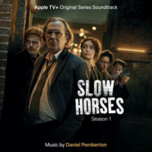 Slow Horses (Season 1) (Daniel Pemberton) UnderScorama : Mai 2022