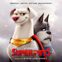 DC League Of Super-Pets (Steve Jablonsky) UnderScorama : Août 2022