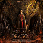 House Of The Dragon (Season 1) (Ramin Djawadi) UnderScorama : Novembre 2022